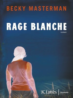 cover image of Rage blanche